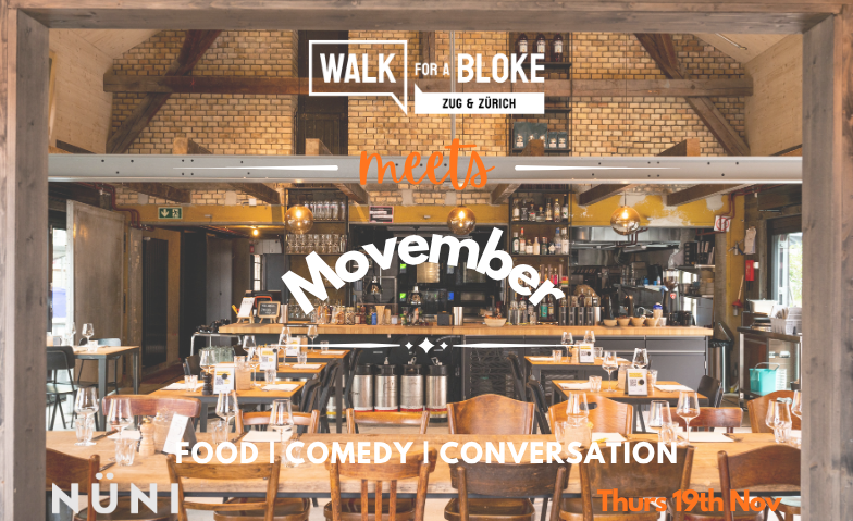 Walk for a Bloke meets Movember poster: food, comedy and conversation at NÜNI, Thursday 19 November